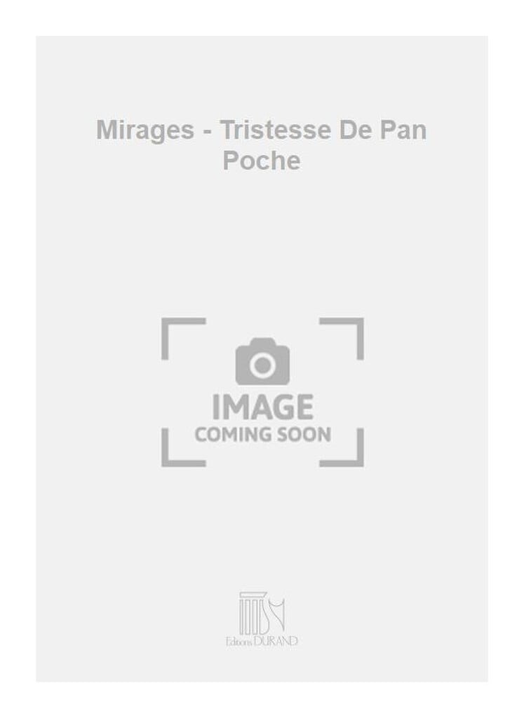 Mirages - Tristesse De Pan Poche